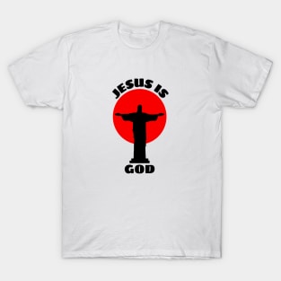 Jesus Is God | Christian T-Shirt